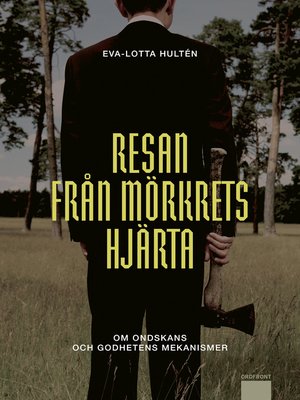 cover image of Resan från mörkrets hjärta